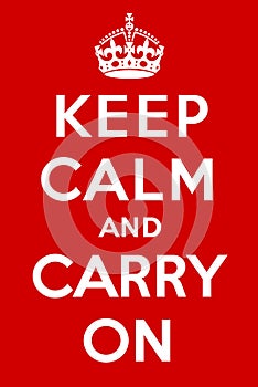 Keep calm and carry on