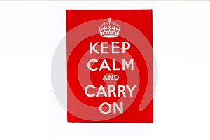 Keep Calm and Carry On Book