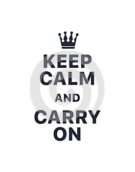 Keep calm and carry on photo