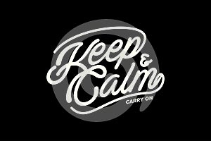 Keep Calm and Carry On Retro Typography