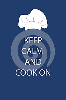 Keep calm and cook on poster. Vector illustration