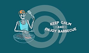 KEEP CALM AND ENJOY BARBECUE SKELETON GRILL MASTER COLOR