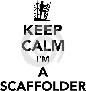 Keep calm I am a scaffolder photo