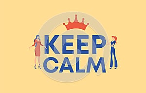 Keep calm illustration. Red crown of relaxation and keeping calm in problematic life situations.