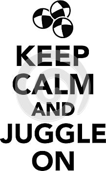 Keep calm and juggle on