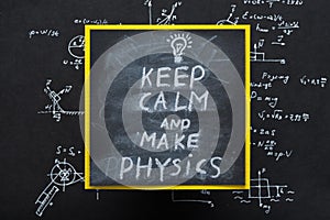 Keep calm make physics message science research