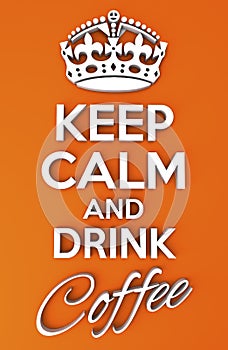 Keep Calm poster