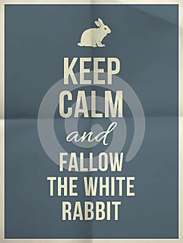 Keep calm rabbit quote