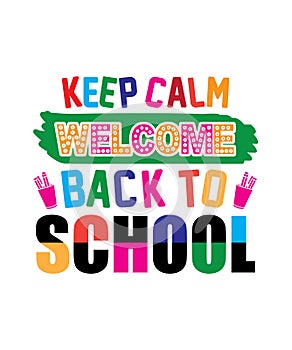 keep calm welcome back to school photo