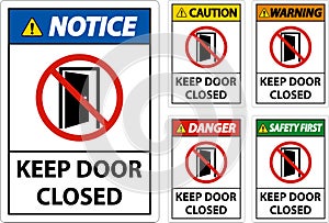 Keep Door Closed Sign On White Background