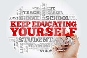 Keep Educating Yourself word cloud collage
