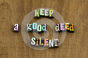 Good deed silent help people charity kind kindness photo
