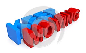 Keep moving on white