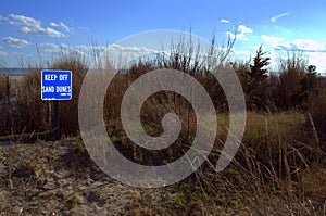 Keep Off The Sand Dunes sign says it all