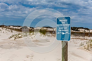 Keep Off the Sand Dunes to Protect the Environment Sign