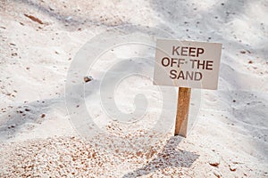 Keep off the sand sign