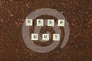 Keep out