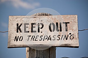 Keep Out - No Trespassing Sign