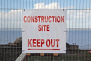 Keep out site sign