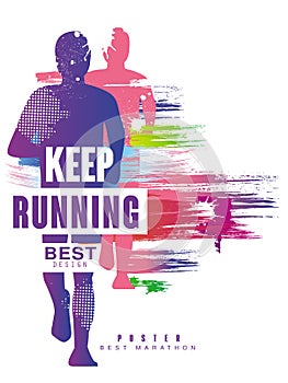 Keep running best gesign colorful poster template for sport event, marathon, championship, can be used for card, banner