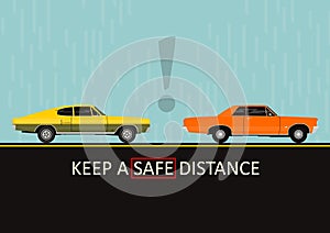 Keep a safe distance.