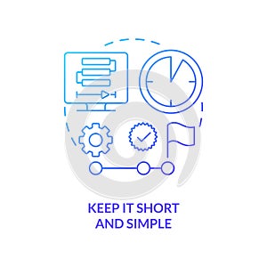 Keep it short and simple blue gradient concept icon