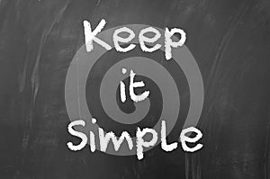 Keep it simple