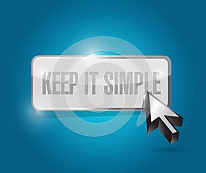 keep it simple button sign illustration