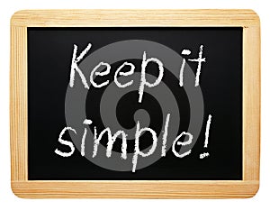 Keep it simple - chalkboard with text on white background