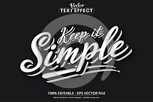 Keep it simple text, minimalistic style editable text effect