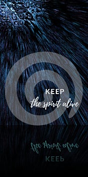 keep the spirit alive