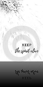 keep the spirit alive