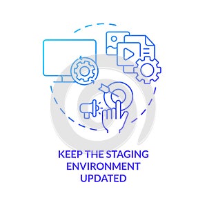 Keep staging environment updated blue gradient concept icon