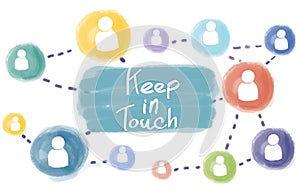 Keep in Touch Connect Follow Social Media Follow Concept