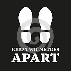 Keep Two Metres Apart with foot print makers - social distancing concept vector illustration photo