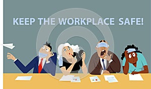 Keep the workplace safe