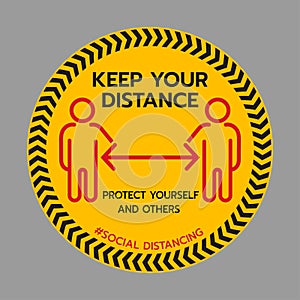 Keep Your Distance sign. Stop Wait Here Floor Sticker. Social Distancing Warning Sticker. Vector Text Illustration Background