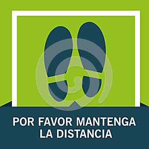 Keep your distance in Spanish. To mark the distance between customers at the checkout and in other public places. Protection from