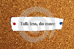 talk less do more word on paper