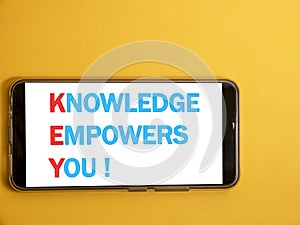 KEY, Knowledge Empowers You, business motivational inspirational quotes