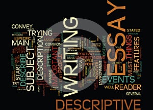 The Key Of Successful Descriptive Essay Text Background Word Cloud Concept