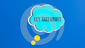 key takeaways speech bubble concept