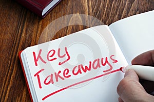 Key takeaways written by man.