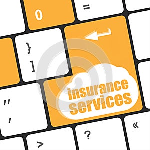 Insurance services, Keyboard with insurance services button, internet concept