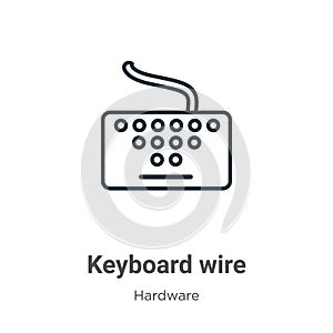 Keyboard wire outline vector icon. Thin line black keyboard wire icon, flat vector simple element illustration from editable