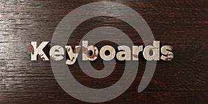 Keyboards - grungy wooden headline on Maple - 3D rendered royalty free stock image