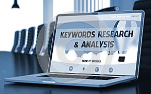 Keywords Research and Analysis - on Laptop Screen. 3d.