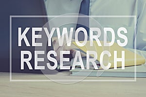 Keywords Research for SEO concept.