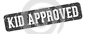 kid approved rectangular sign. kid approved stamp