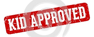 kid approved rectangular sign. kid approved stamp
